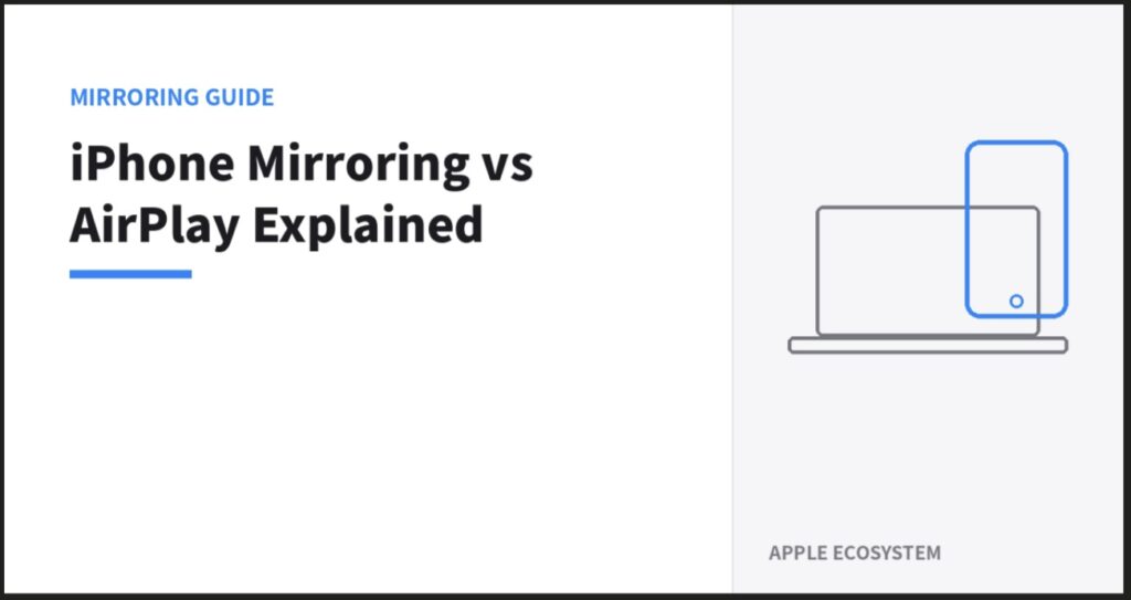 맥에서 아이폰을 조작하는 iPhone 미러링과 화면만 보여주는 AirPlay의 차이를 설명하는 인포그래픽